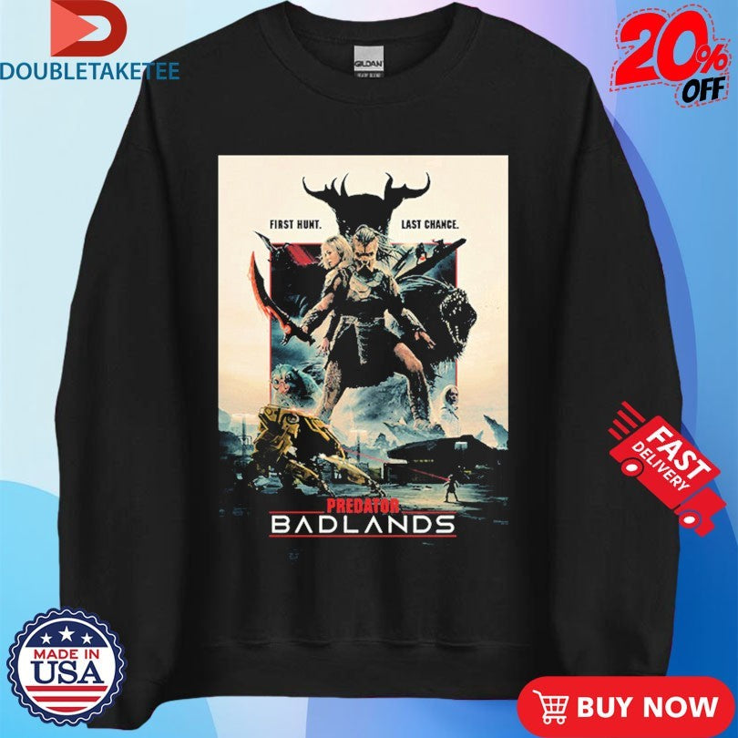 Official Predator Badlands First Hunt Last Chance In Theaters On November 7th 2025 Shirts