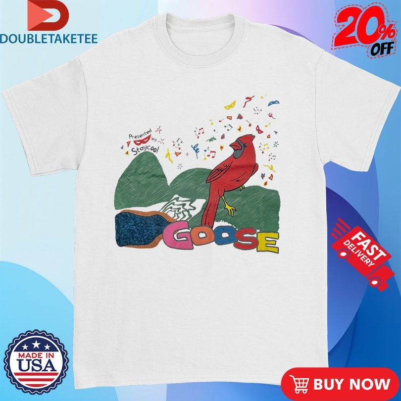 Presented By Staycool x Goose Redbird Shirts