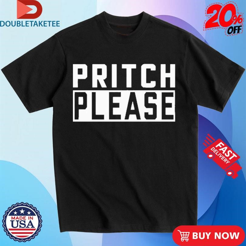 Official Pritch Please Shirts