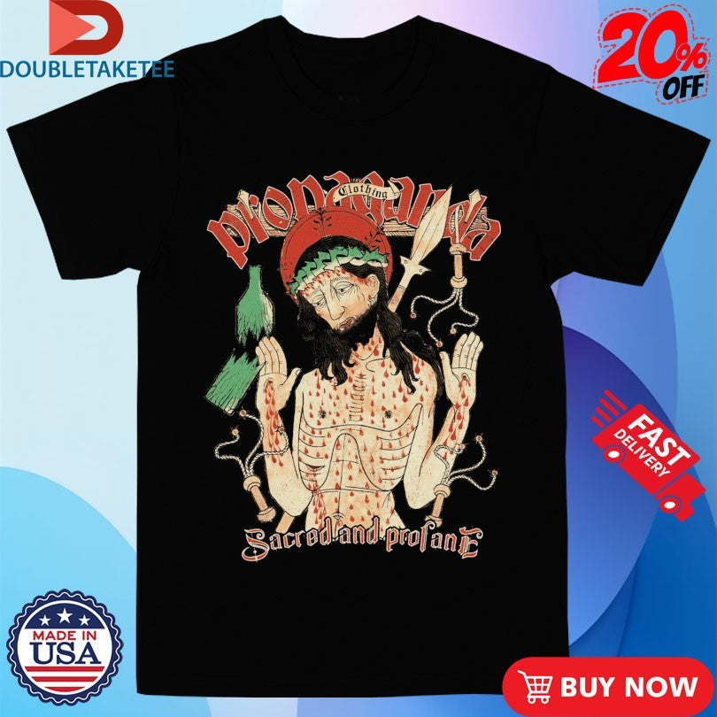 Official Propaganda Sacred And Profane Sorrow Shirts