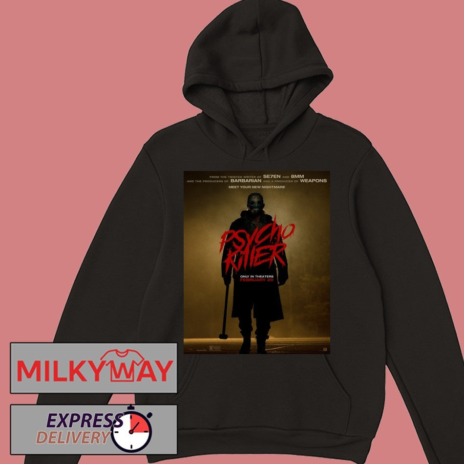 Psycho Killer Movie 2026 Only In Theaters February 20 2026 shirt