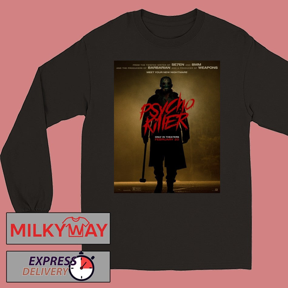 Psycho Killer Movie 2026 Only In Theaters February 20 2026 shirt