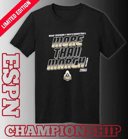 Official Purdue Boilermakers More Than March 2026 Ncaa Men’s Basketball Shirt
