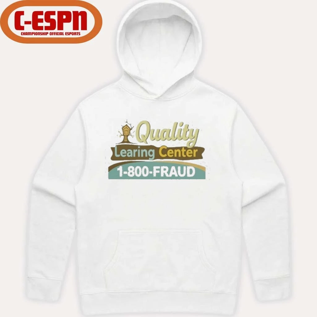 Official Quality Learing Center 1-800 Fraud Shirt