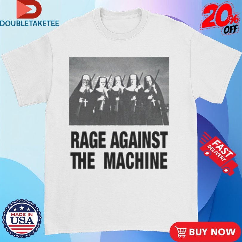 Official Rage Against The Machine Nuns And Guns Shirts