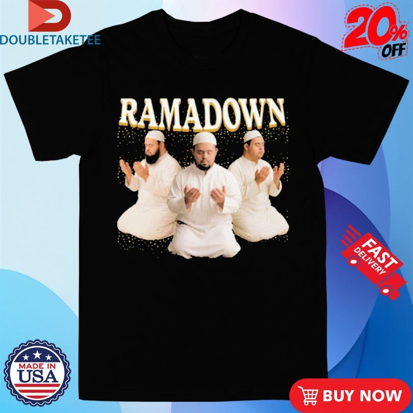 Ramadan Ramadown Shirts