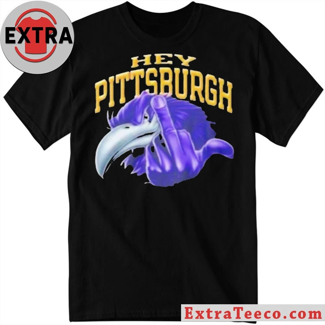 Official Ravens Hey Pittsburgh Fuck You 2026 Shirt