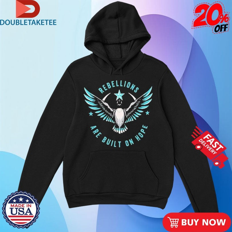 Official Rebel Alliance Rebellions Are Built On Hope Shirts
