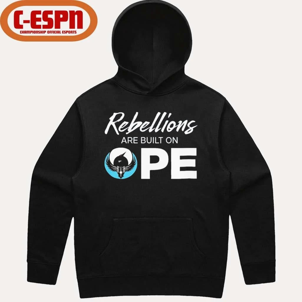 Official Rebellions Are Built On OPE Shirt