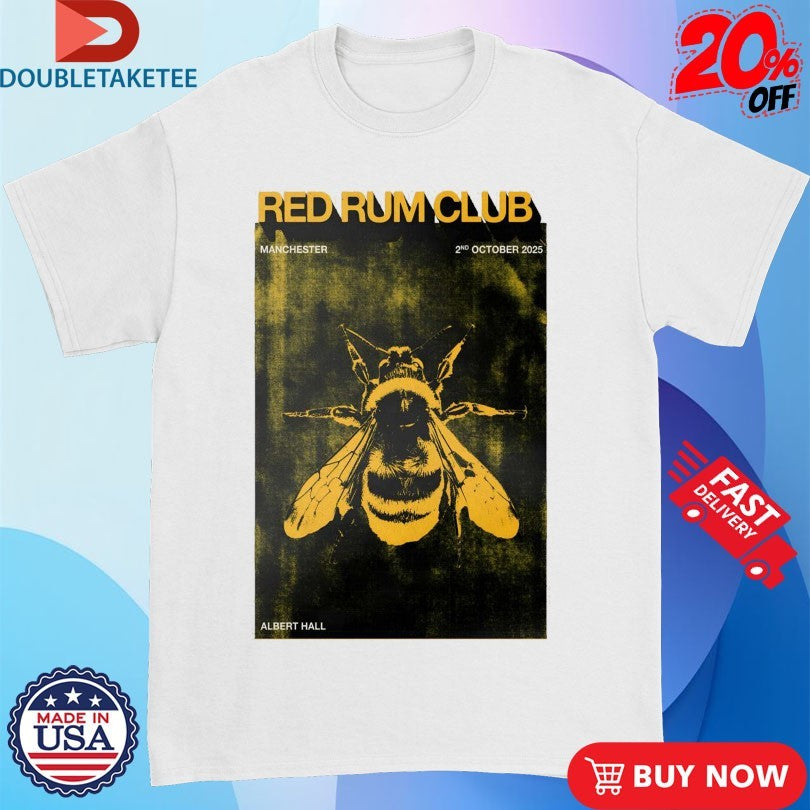 Official Red Rum Club October 2 2025 Albert Hall In Manchester UK Bee Shirts
