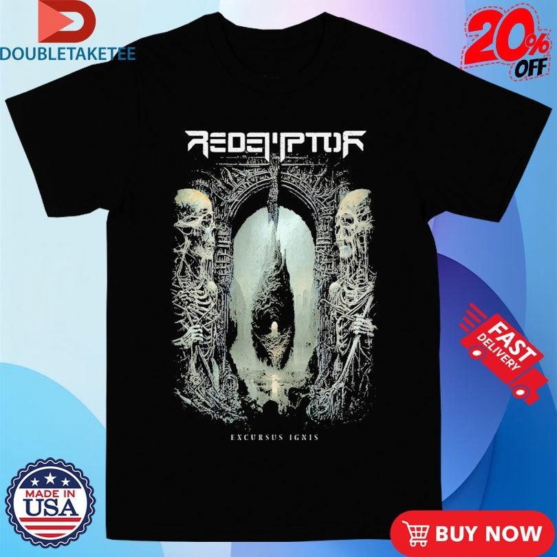 Official Redemptor Excursus Ignis Shirts