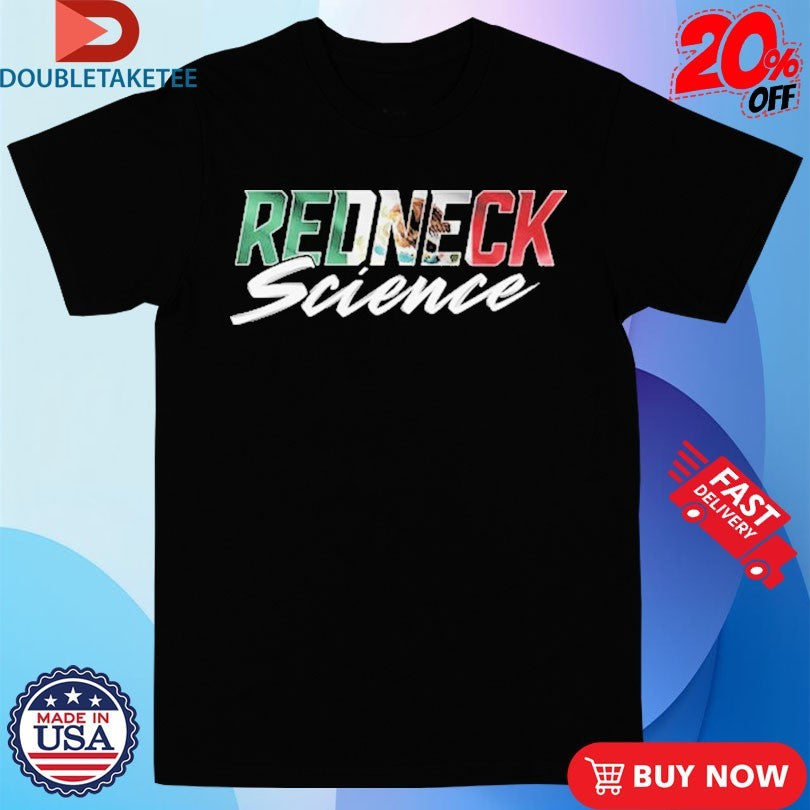 Official Redneck Science X Mexico Flag Shirts