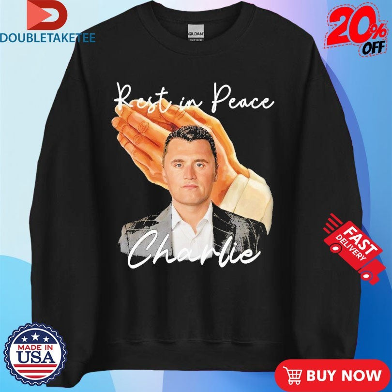 Official Rest In Peace Charlie Kirk Pray Shirts