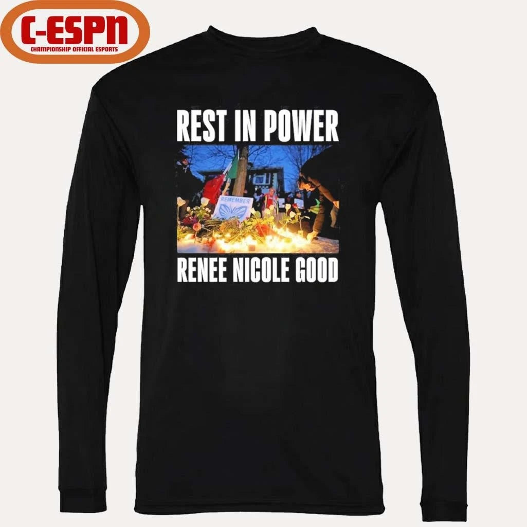 Official Rest In Power Renee Nicole Good Minneapolis Protest Shirt