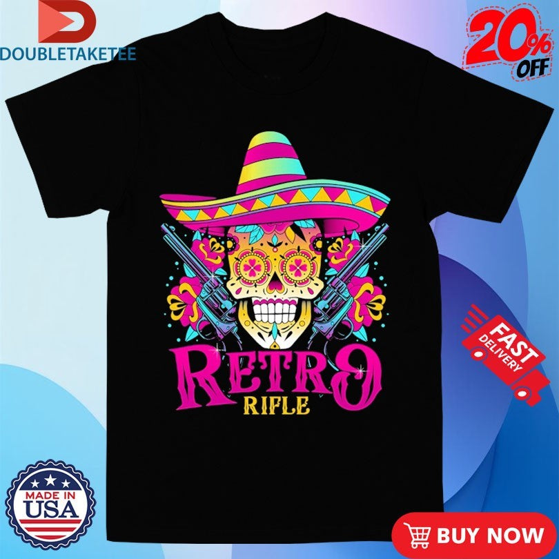 Official Retro Rifle Cinco Skull Shirts