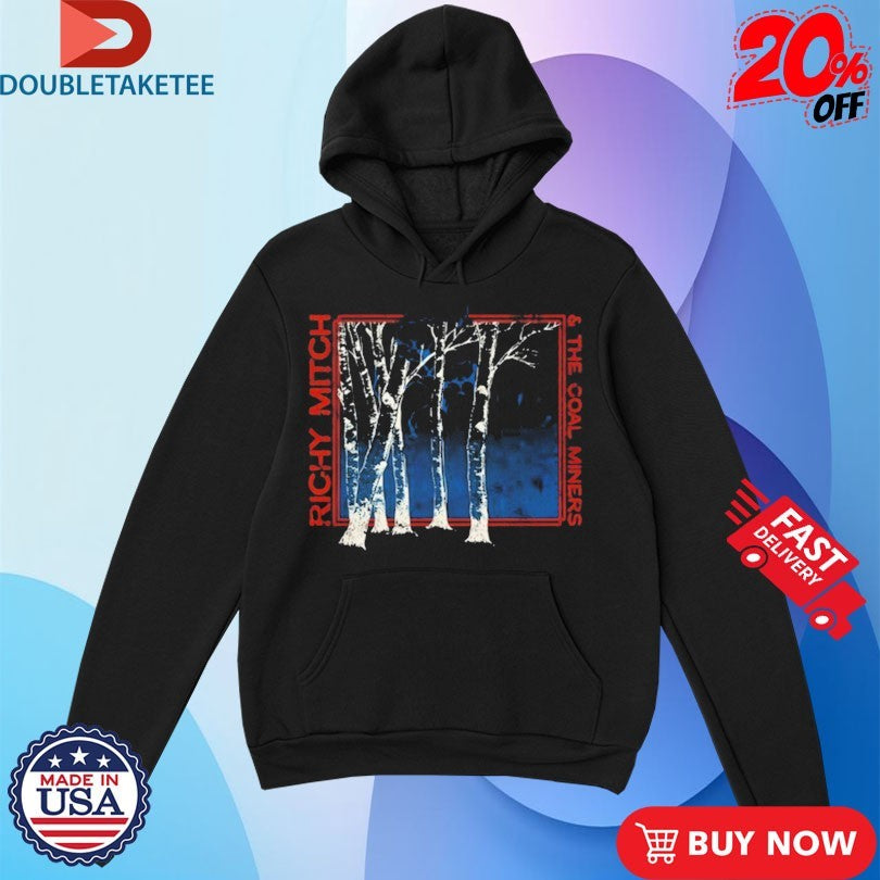 Official Richy Mitch &amp; The Coal Miners Aspen Tree Shirts