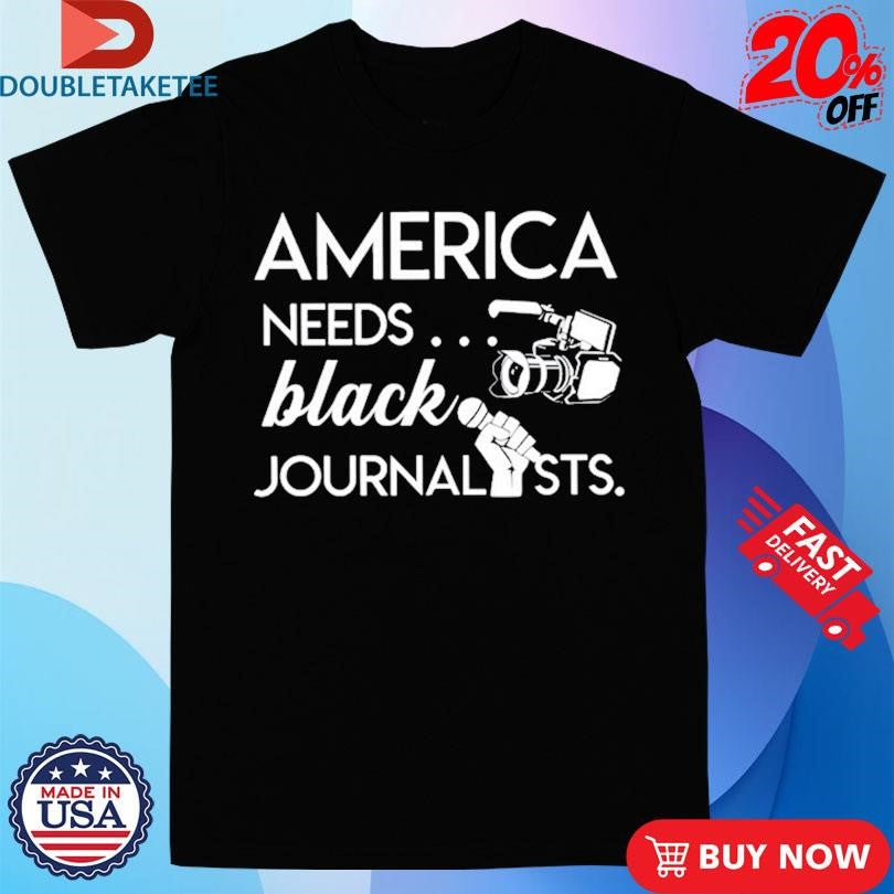 Official Roland S. Martin America Needs Black Journalists Shirts
