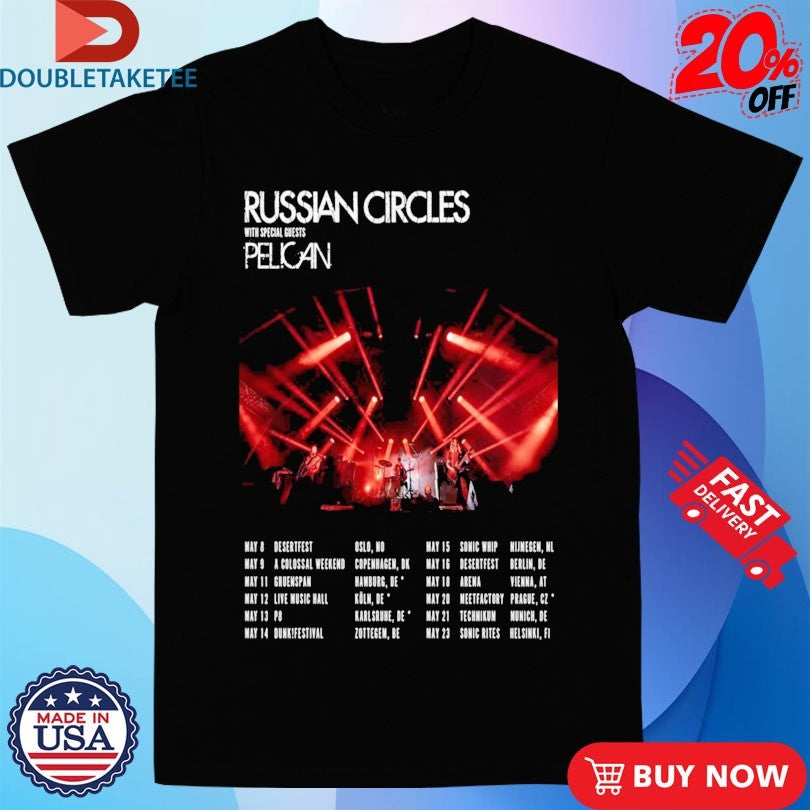Official Russian Circles And Pelican May Tour 2026 Shirtss