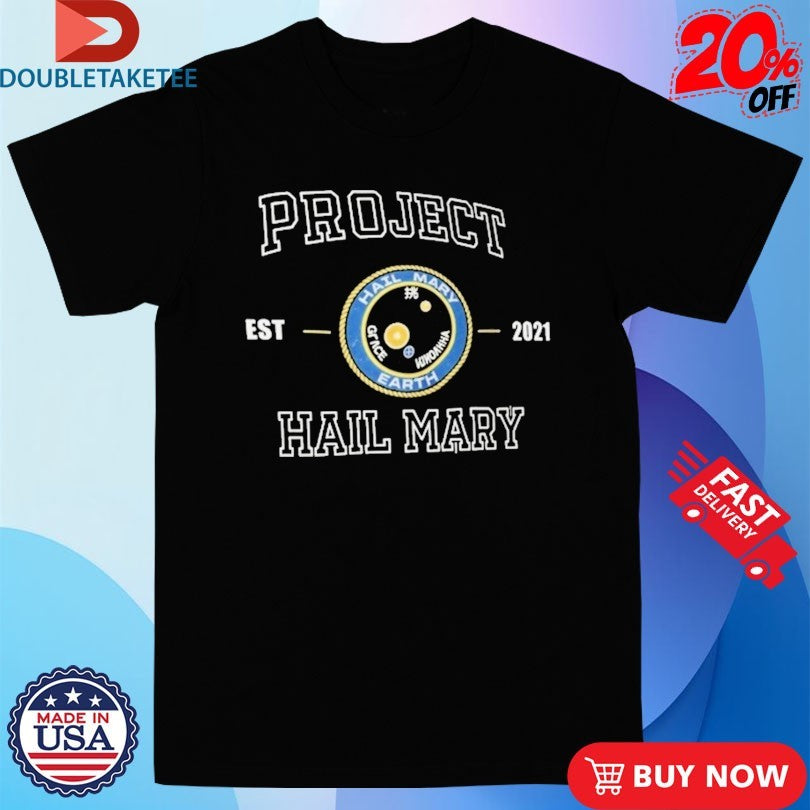 Official Ryland Grace Project Hail Mary Est 2021 Shirts