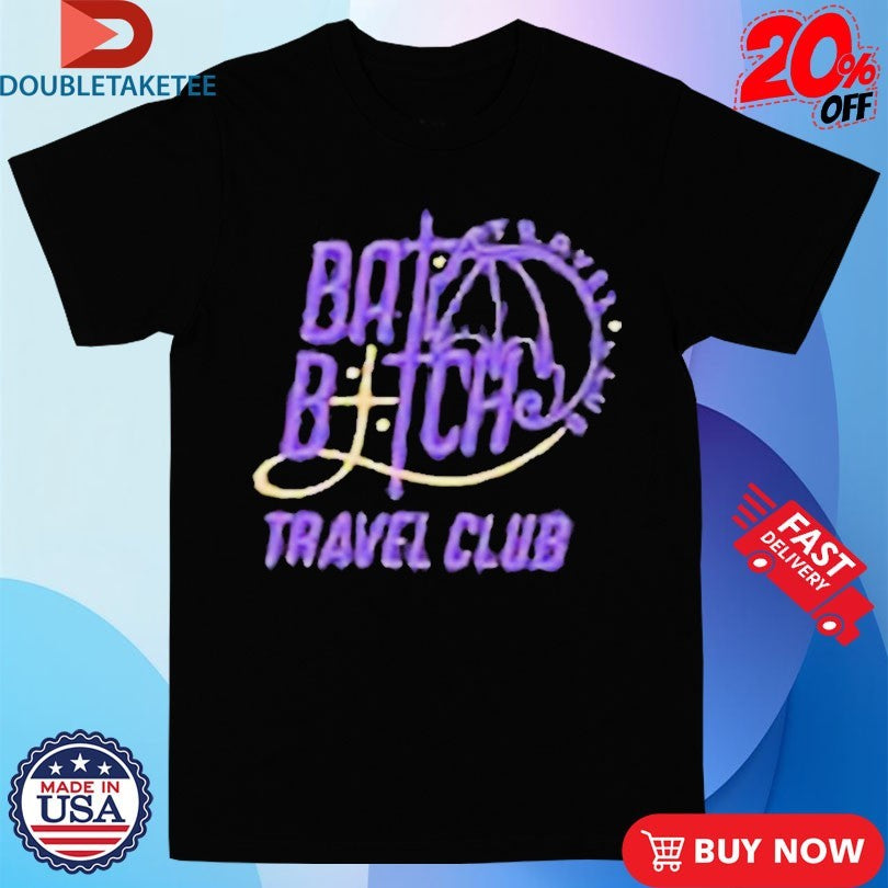 Official Safiya Nygaard Bat Bitch Travel Club Shirts