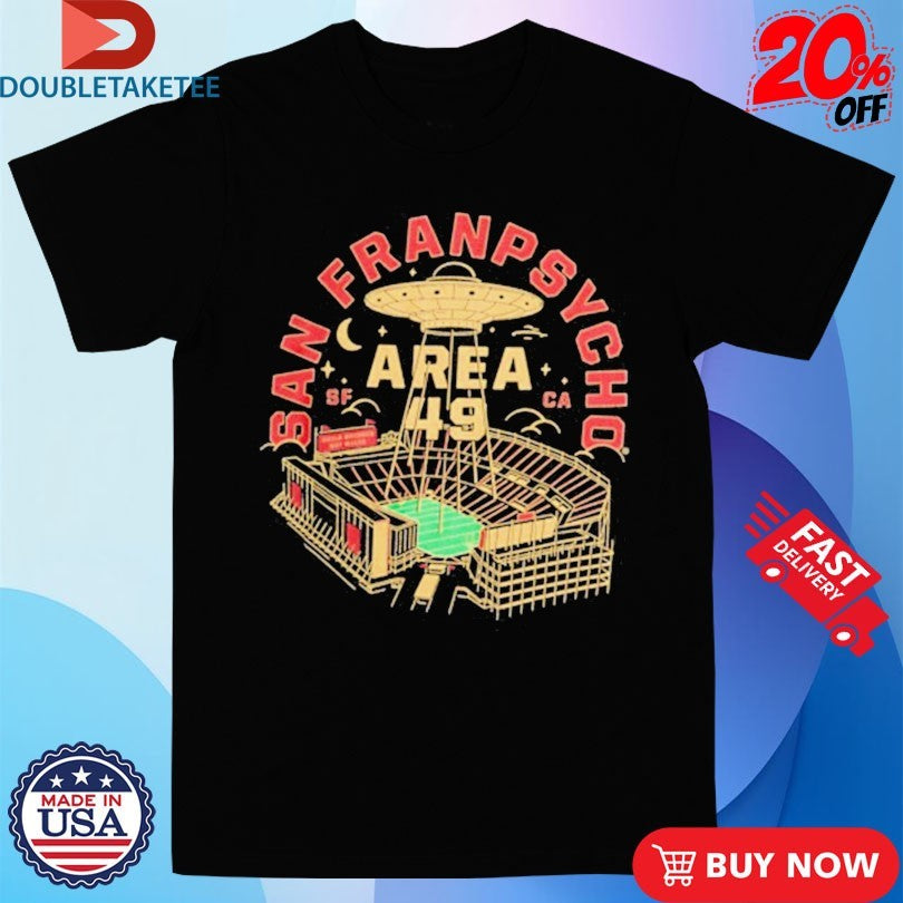 Official San Franpsycho Area 49 CA Shirts