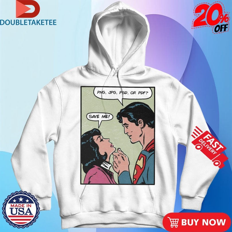 Official Save Me Png Jpg Psd Or Pdf Shirt