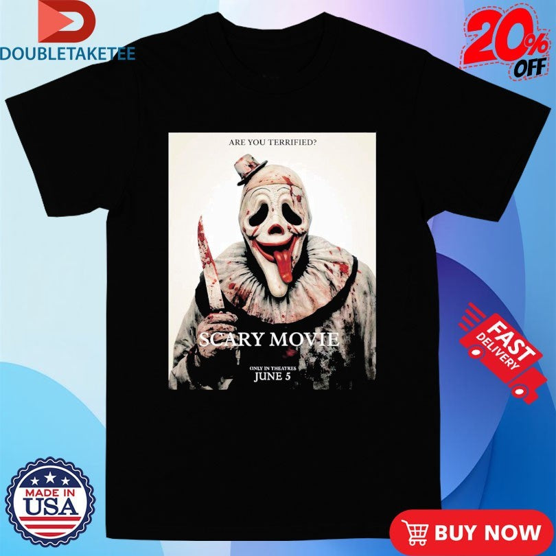 Official Scary Movie 6 Art the Clown Are You Terrified Knife Shirts