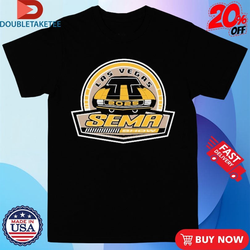 Official Sema Show Las Vegas Badge 2025 Car Shirts