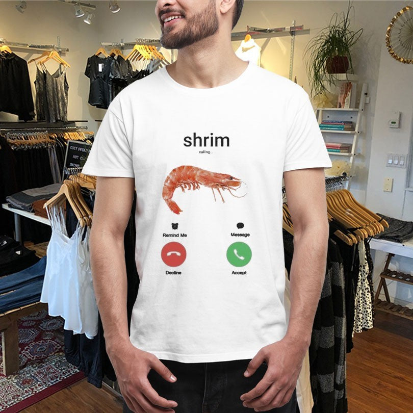 Official Shrimp Calling Phone Shirts