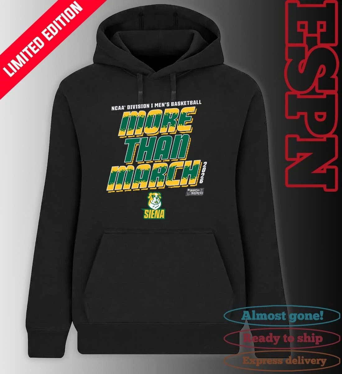 Official Siena Men’s Basketball More Than March 2026 Shirt