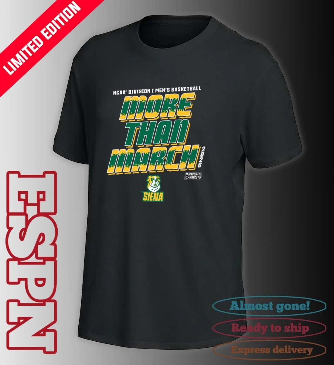 Official Siena Men’s Basketball More Than March 2026 Shirt