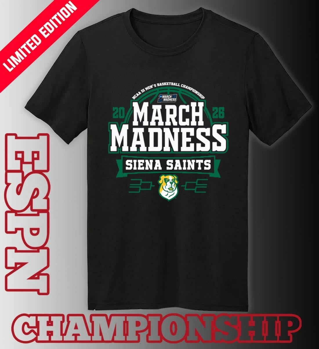 Official Siena Saints March Madness 2026 NCAA DI Men’s Basketball Tournament T-Shirt