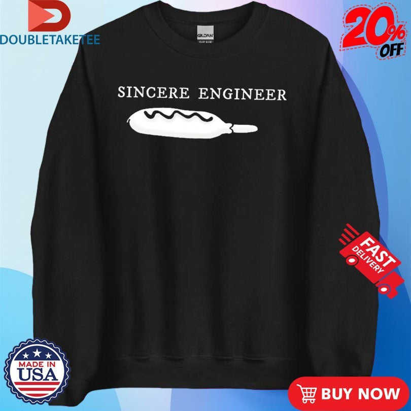Official Sincere Engineer Corndog Shirts