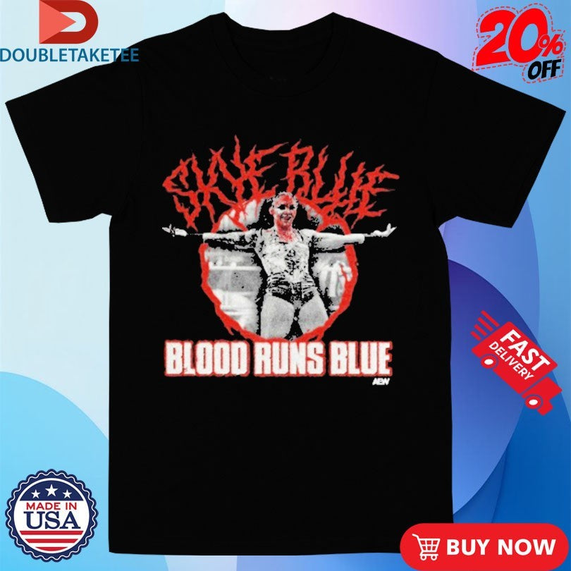 Official Skye Blue Blood Runs Blue AEW Shirts