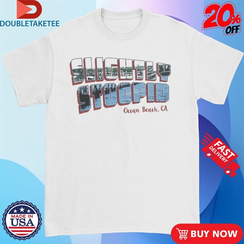 Official Slightly Stoopid Ocean Beach, CA Shirts