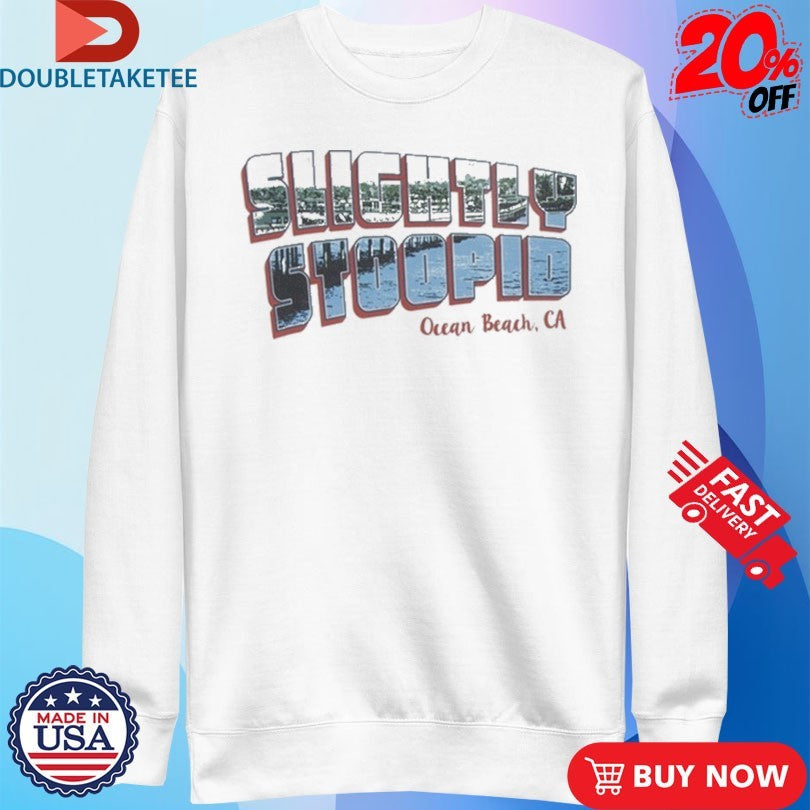 Official Slightly Stoopid Ocean Beach, CA Shirts