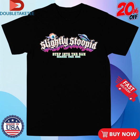 Official Slightly Stoopid Step Into The Sun Summer Tour 2025 Eye UFO Shirts