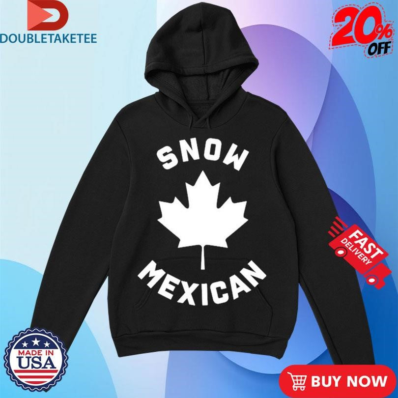 Official Snow Mexicans Shirts