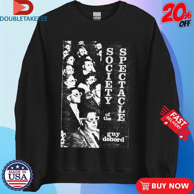 Official Society Of The Spectacle Guy Debord Shirts