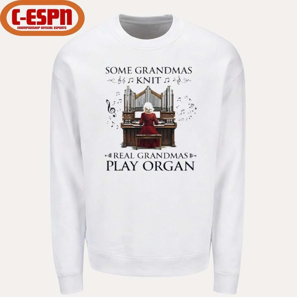 Official Some Grandmas Knit Real Grandmas Play Organ Shirt