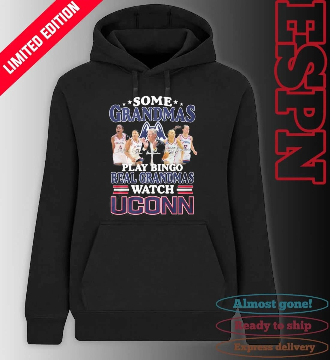 Official Some Grandmas Play Bingo Real Grandmas Watch Uconn Women’s Basketball Shirt