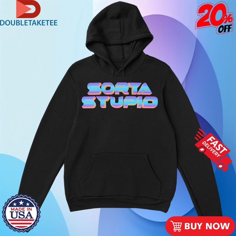 Official Sorta Stupid Cyber Shirts