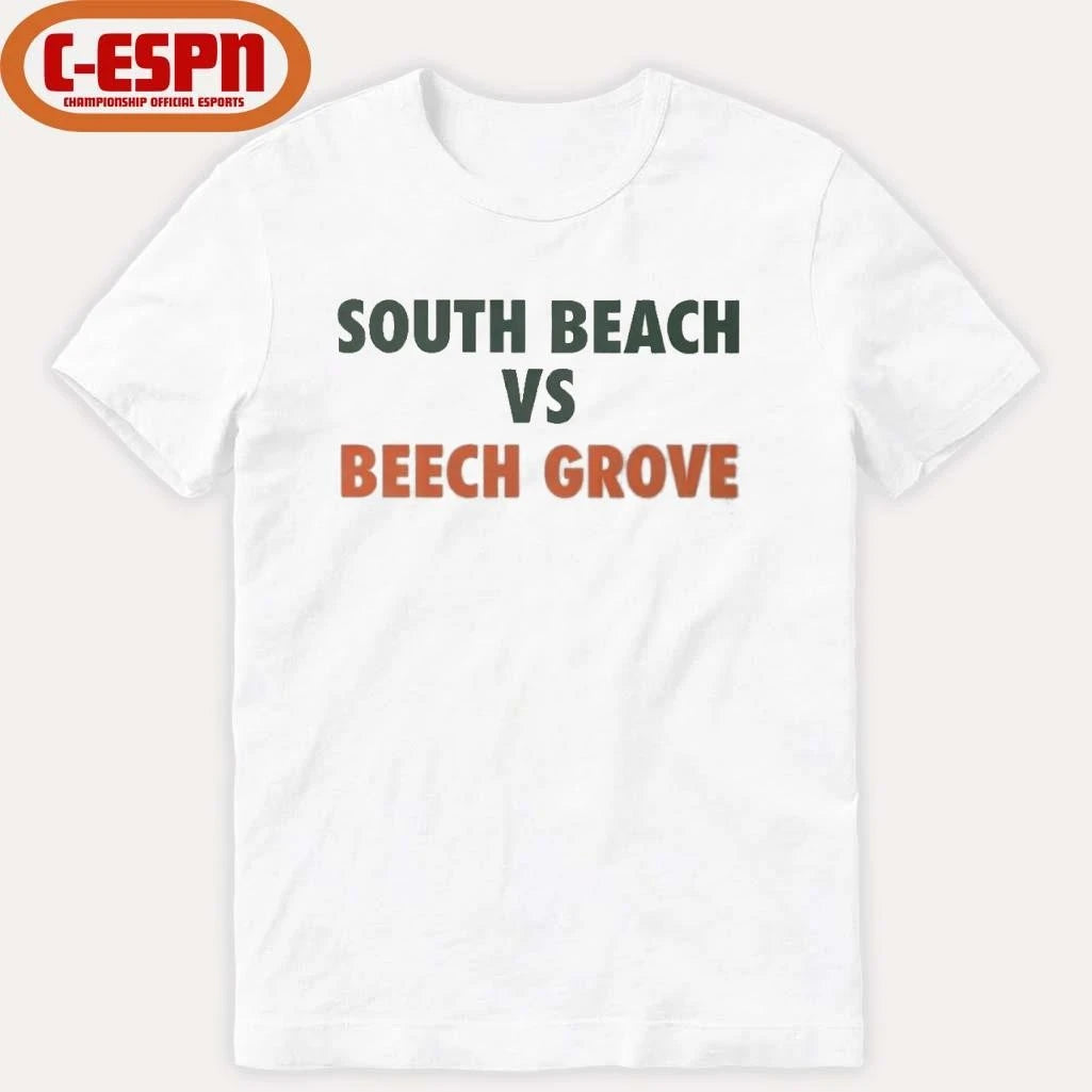 Official South Beach Vs Beech Grove Shirt