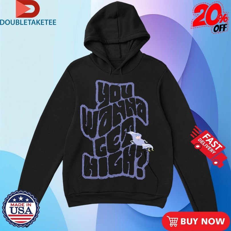 Official South Park Towelie You Wanna Get High Shirts