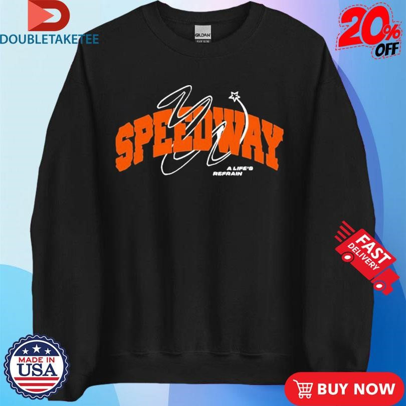 Official Speedway A Life’s Refrain Shirts