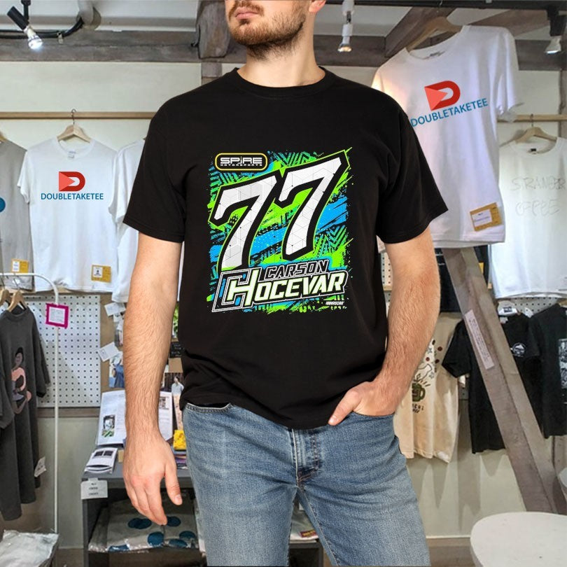 Official Spire Motorsports 77 Carson Hocevar Shirts