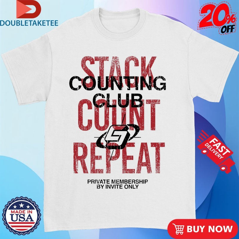Official Stack And Count Repeat Counting Club Outrank Shirts
