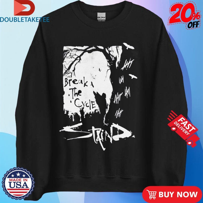 Staind Break The Cycle 25 Anniversary Feel This Way Shirts