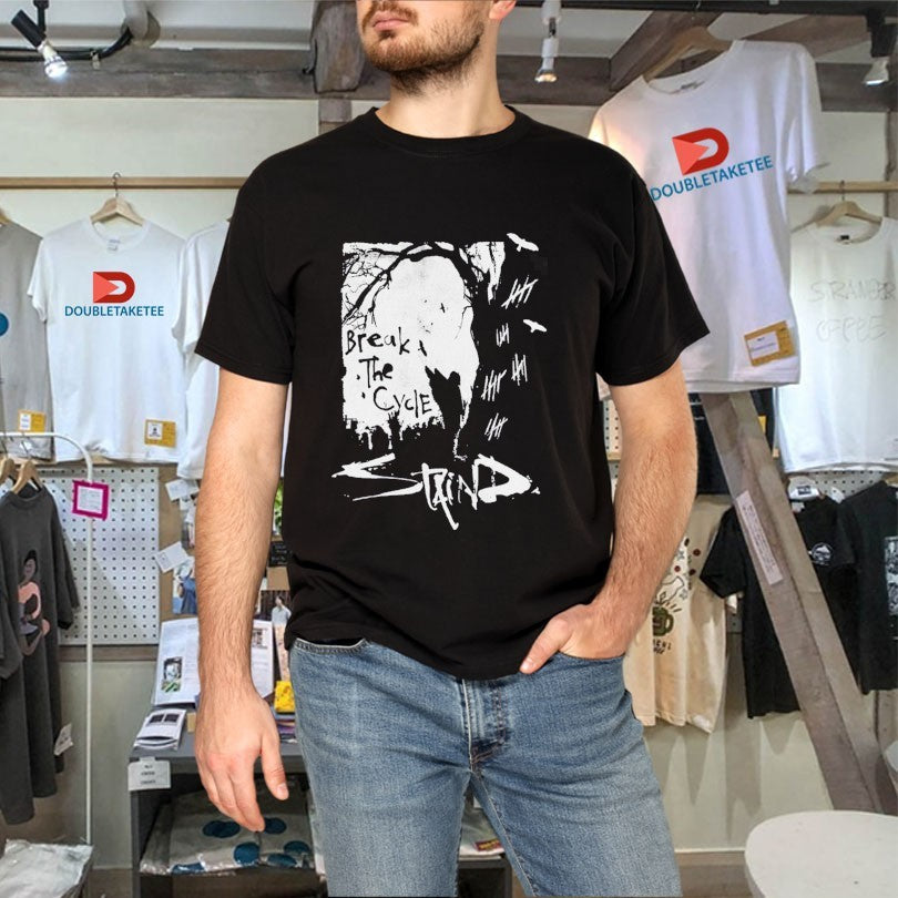 Staind Break The Cycle 25 Anniversary Feel This Way Shirts