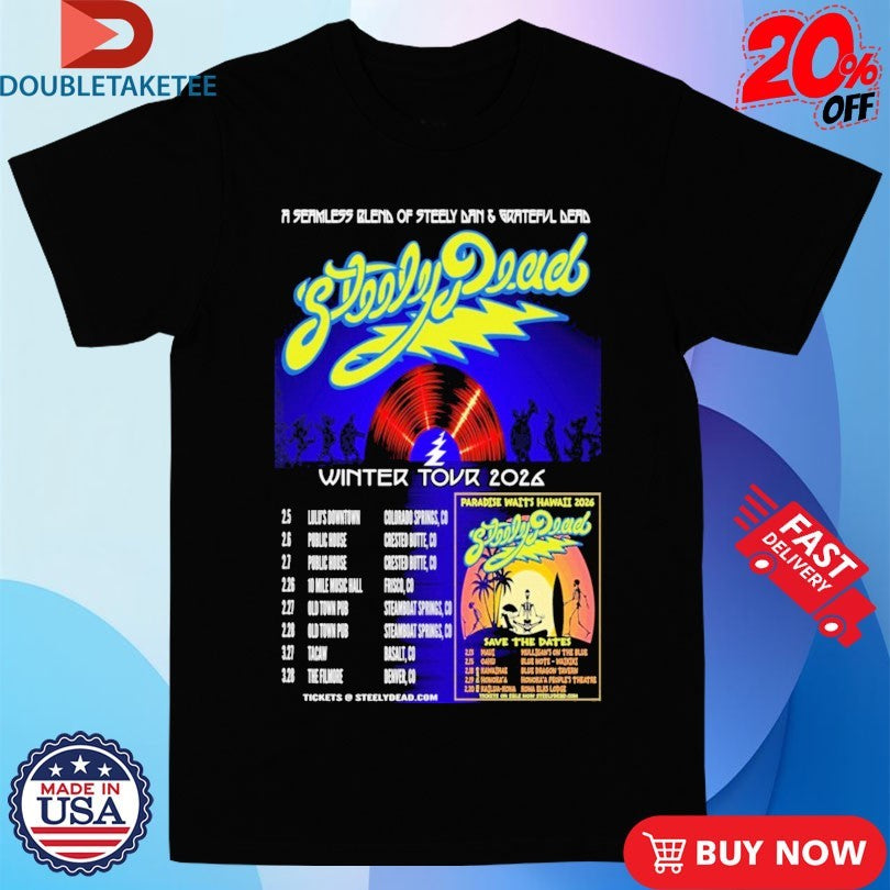 Official Steely Dead Winter Tour 2026 Dates Shirts